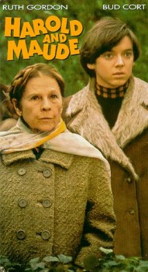 Harold and Maude Harold and Maude