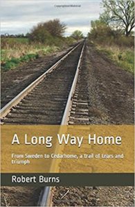 A Long Way Home-From Sweden to Cedarhome A Long Way Home-From Sweden to Cedarhome